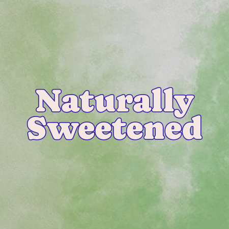 Naturally Sweetened